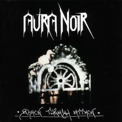 Aura Noir: "Black Thrash Attack" – 1997
